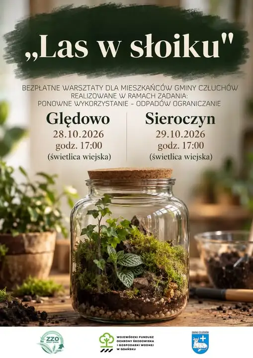 Warsztaty „Las w słoiku” w gminie Człuchów – Ględowo i Sieroczyn